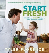 Start Fresh by Tyler Florence