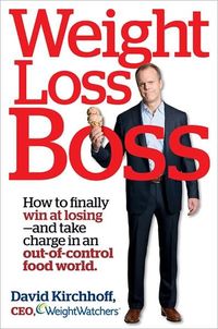 Weight Loss Boss by David Kirchhoff