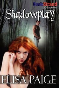 Shadowplay by Elisa Paige