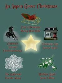 An Aspen Grove Christmas by Lorna Collins