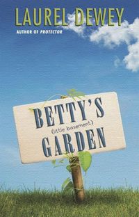Betty's (Little Basement) Garden