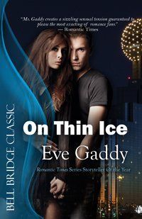 On Thin Ice by Eve Gaddy