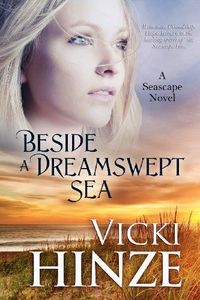 Beside A Dreamswept Sea by Vicki Hinze