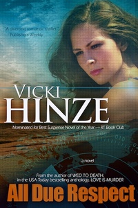 All Due Respect by Vicki Hinze