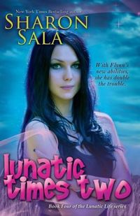 Lunatic Times Two by Sharon Sala