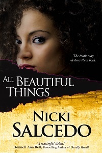 Excerpt of All Beautiful Things by Nicki Salcedo