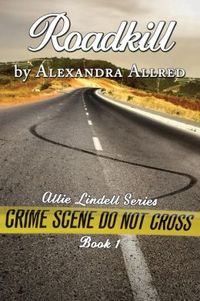 Roadkill by Alexandra Allred