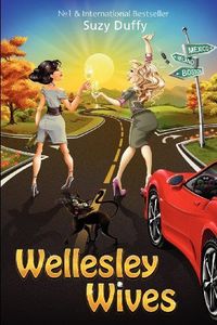 Wellesley Wives by Suzy Duffy