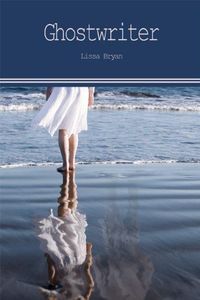 Ghostwriter by Lissa Bryan