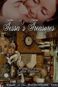 Tessa's Treasures by Callie Hutton