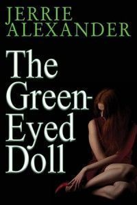Excerpt of The Green-Eyed Doll by Jerrie Alexander