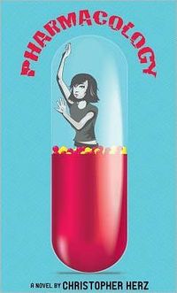 Pharmacology by Christopher Herz