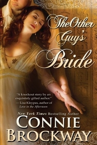 The Other Guy's Bride by Connie Brockway