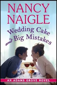 Wedding Cake And Big Mistakes