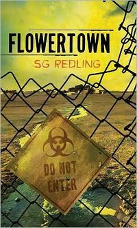 Flowertown by S. G. Redling