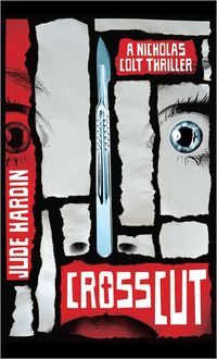 Crosscut by Jude Hardin