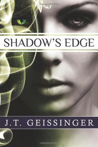 Excerpt of Shadow's Edge by J.T. Geissinger