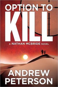 Option To Kill by Andrew Peterson