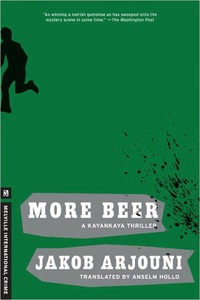 More Beer by Jakob Arjouni