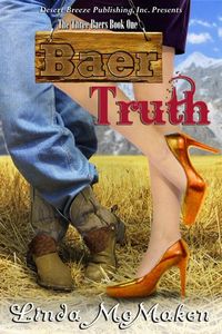 Baer Truth by Linda McMaken