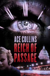 Reich of Passage by Ace Collins