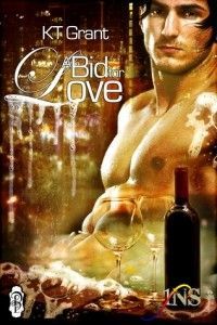 A Bid For Love by KT Grant