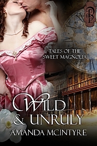 Wild and Unruly by Amanda McIntyre