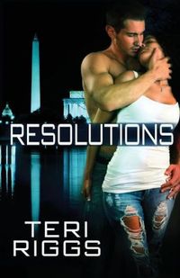 Resolutions by Teri Riggs