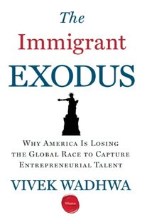 The Immigrant Exodus