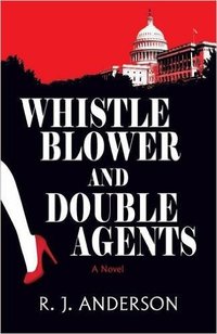 Whistleblower and Double Agents