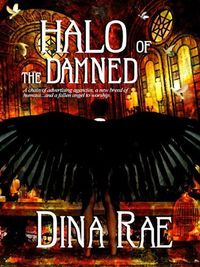 Halo of the Damned by Dina Rae