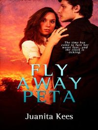 Fly Away Peta by Juanita Kees