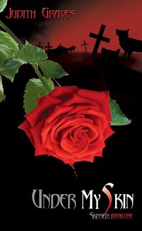 Under My Skin by Judith Graves