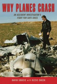 Why Planes Crash by David Soucie