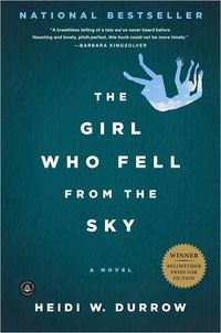 The Girl Who Fell from the Sky by Heidi W. Durrow