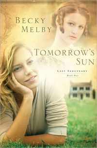 Tomorrow's Sun by Becky Melby