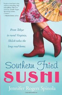 Southern Fried Sushi by Jennifer Rogers Spinola