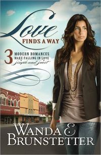 Love Finds a Way by Wanda E. Brunstetter