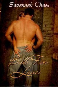 Bid For Love by Savannah Chase