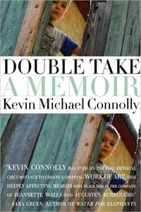 Double Take by Kevin Michael Connolly