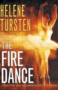 The Fire Dance by Helene Tursten
