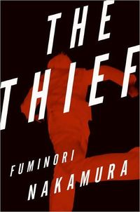 The Thief by Fuminori Nakamura