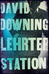 Lehrter Station by David Downing