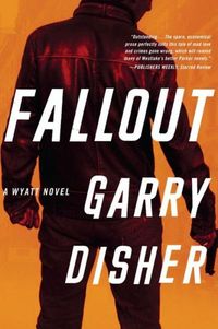 Fallout by Garry Disher