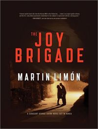 The Joy Brigade by Martin Limon