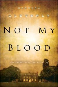 Not My Blood by Barbara Cleverly