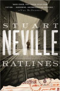 Ratlines by Stuart Neville
