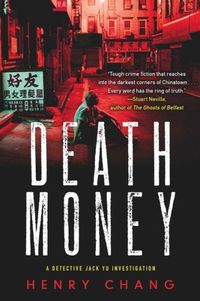 Death Money by Henry Chang