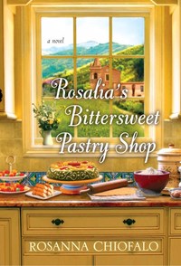 Rosalia's Bitter Sweet Pastry Shop