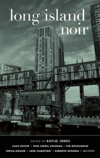 Long Island Noir by Kaylie Jones